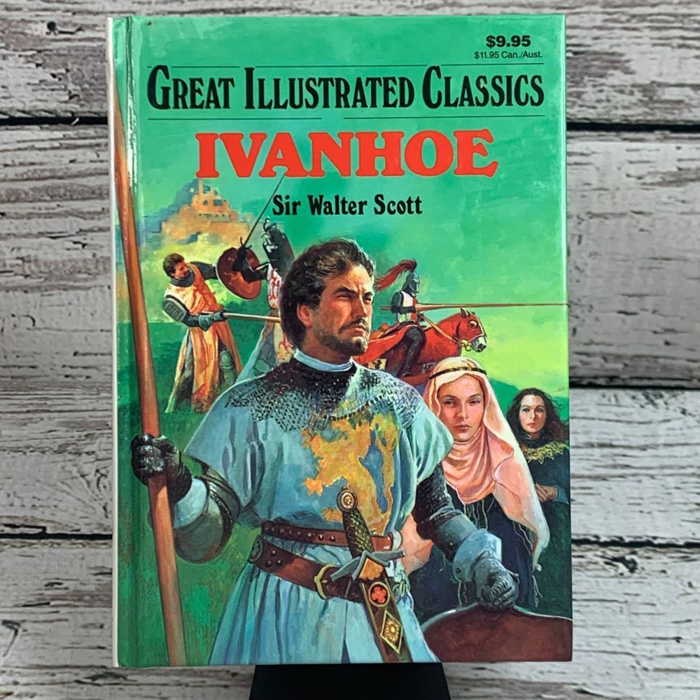 Ivanhoe - Sir Walter Scott Great Illustrated Classics Hardcover Adventure Novel